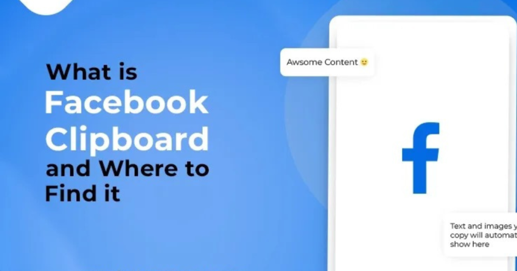 Where is the Clipboard on Facebook?